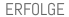 ERFOLGE